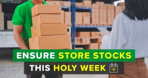 Ensure Store Stocks this Holy Week!