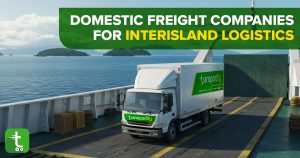 Domestic Freight Companies for Interisland Logistics [New 2025]