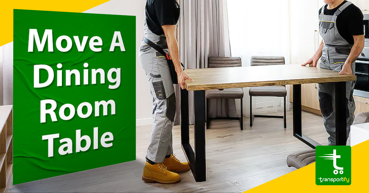 moving a dining room table