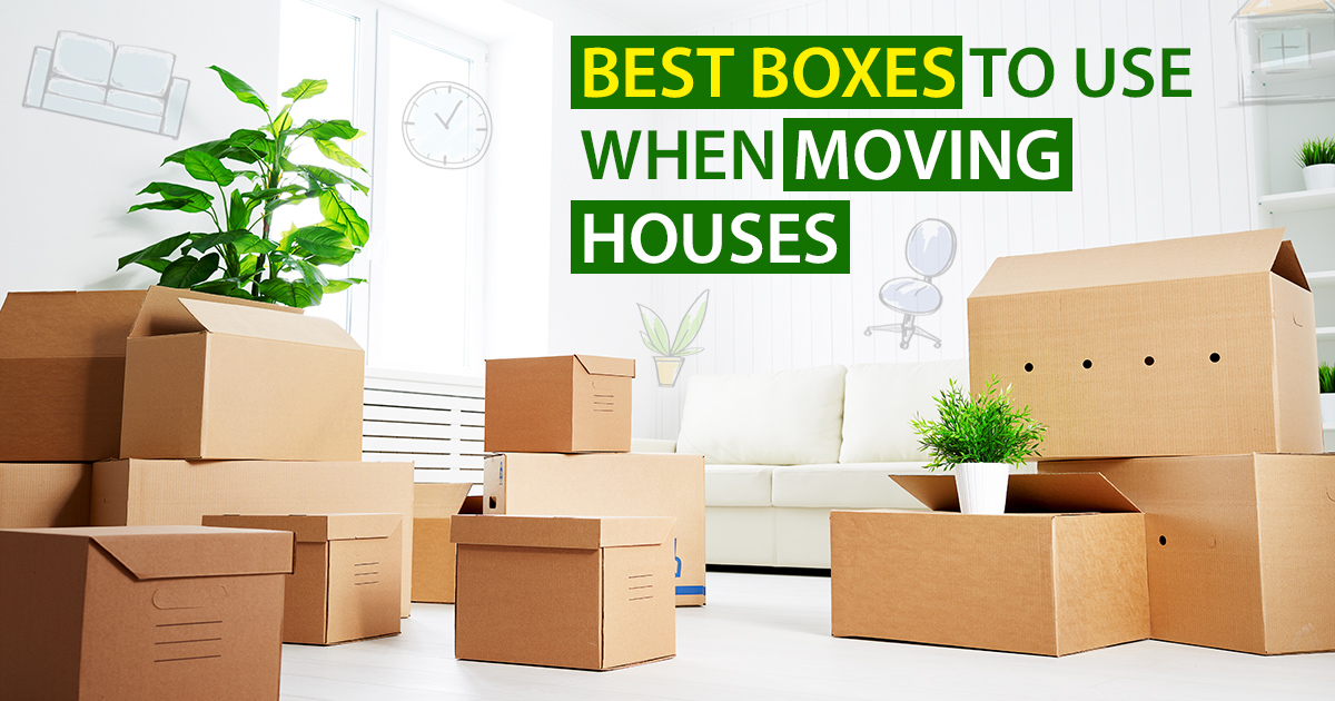 Packing Tips: Find The Best Boxes For Moving Houses