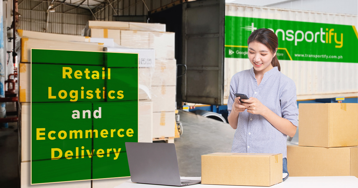 Importance of Retail Logistics and Ecommerce Delivery