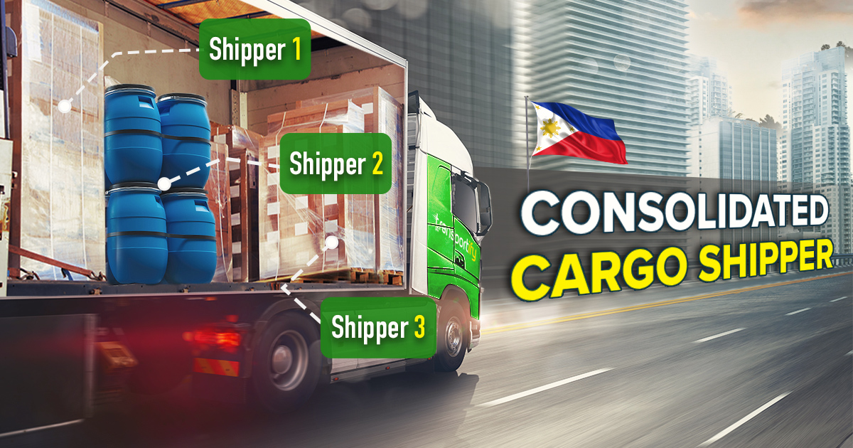 Consolidated Cargo Shipper in the Philippines | Transportify Trucking