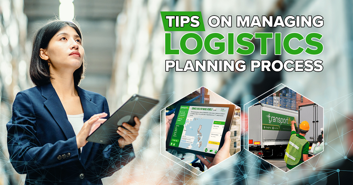 Tips on Managing Logistics Planning Process