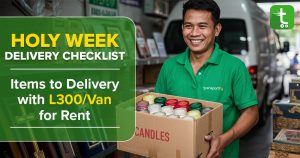 Holy Week Delivery Checklist: Items to Deliver with L300/Van for Rent