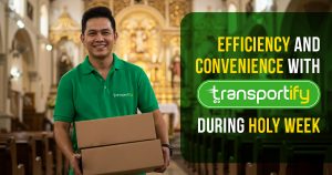 Timely Delivery Solutions: Efficiency and Convenience with Transportify During Holy Week